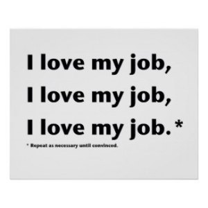 i_love_my_job_poster-p2283849343408932168phc_325